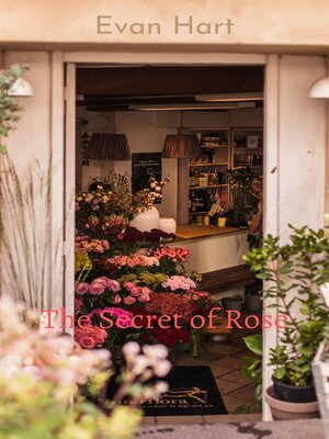 cover image of The Secret of Rose